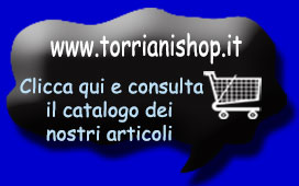 Premi qui per visitare il Sito vendita online: www.torrianishop.it